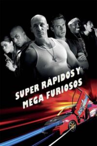 Super rápidos y mega furiosos – Película completa